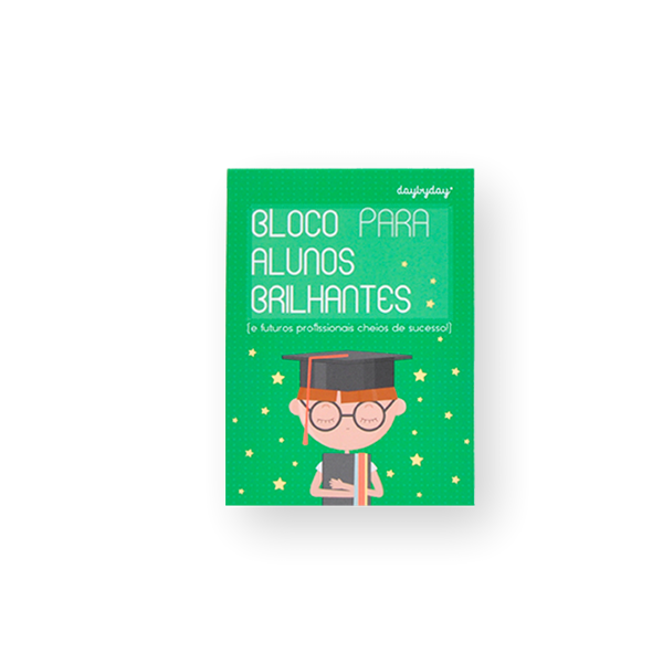 BLOCO PARA ALUNOS BRILHANTES