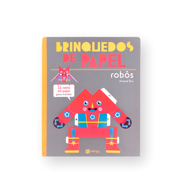 BRINQUEDOS DE PAPEL ROBÔS