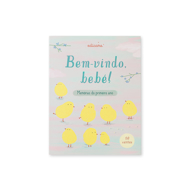 BEM-VINDO, BEBÉ! MEMÓRIAS DO PRIMEIRO ANO